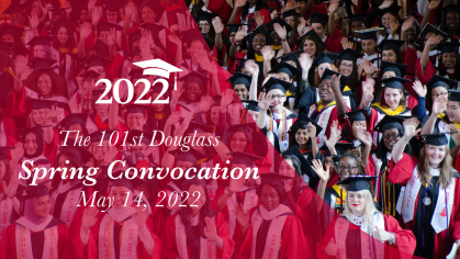 2022 The 101st Spring Convocation, May 14, 2022