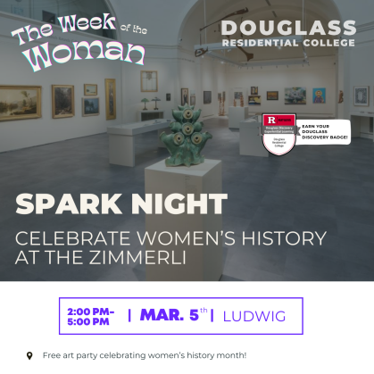 Spark Night - Zimmerli Art Museum